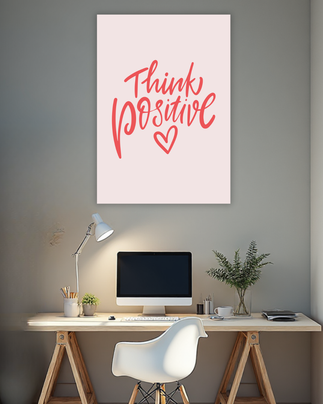 Think Positive – Motivational Wall Poster